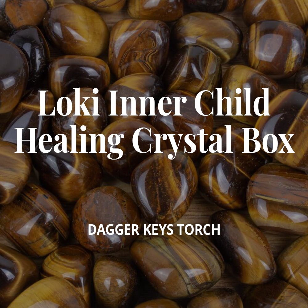 Loki Inner Child Healing Crystal Box, Dagger Keys Torch (DKT)